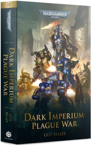 Dark Imperium: Plague War (Paperback) book