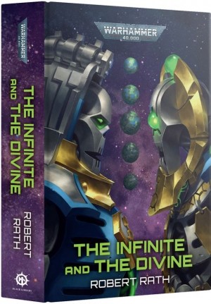 Warhammer 40,000 - The Infinite and the Divine (Hardback) book
