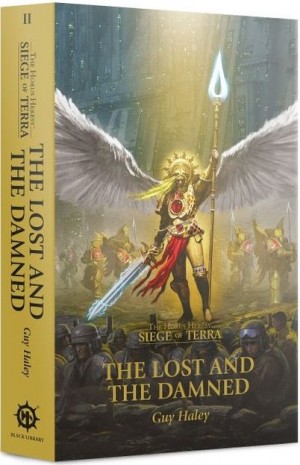 Horus Heresy: S.O.T. The Lost and the Damned (Paperback) book