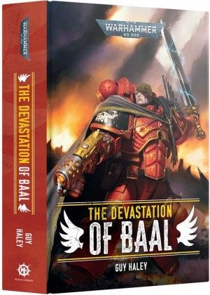 Warhammer 40,000 - The Devastation of Baal (Hardback)  book