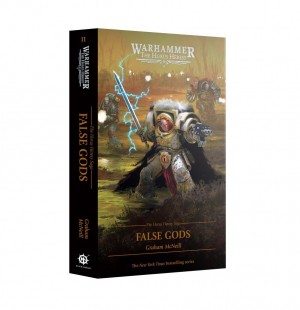 The Horus Heresy Saga: False Gods (Paperback) book